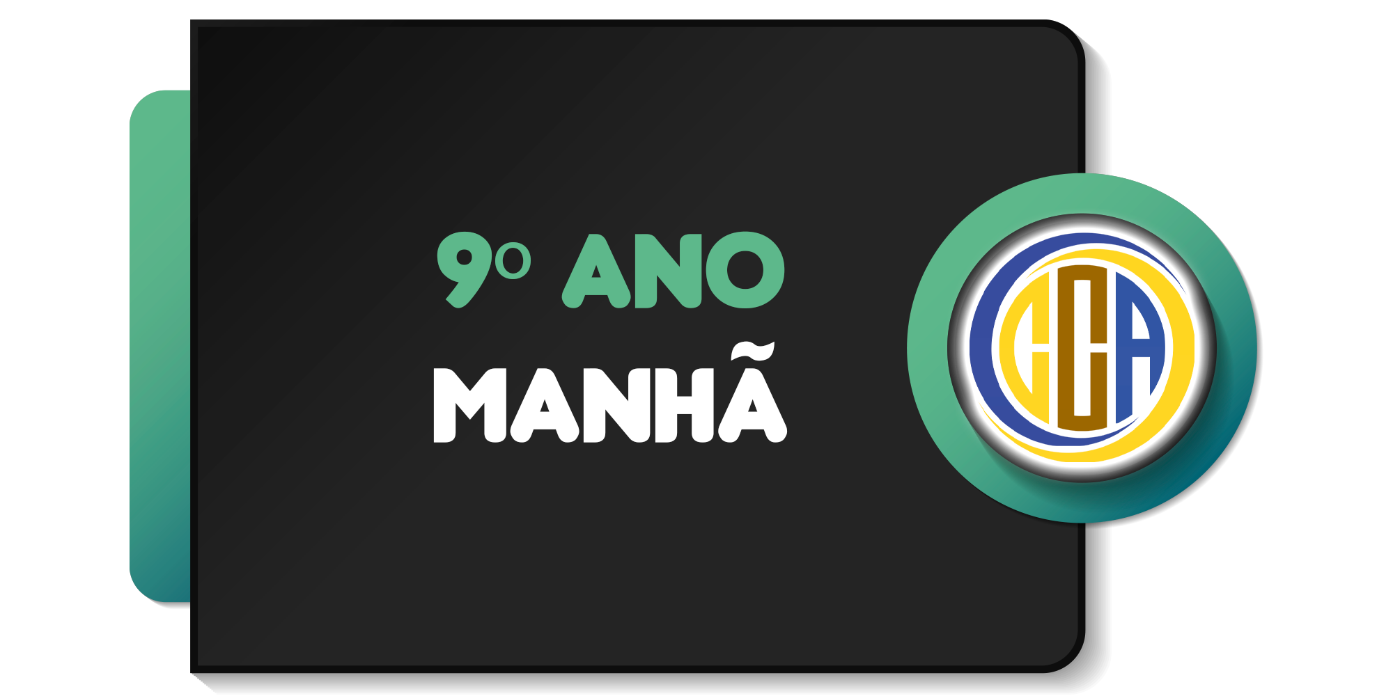 9º ANO - (MANHÃ)